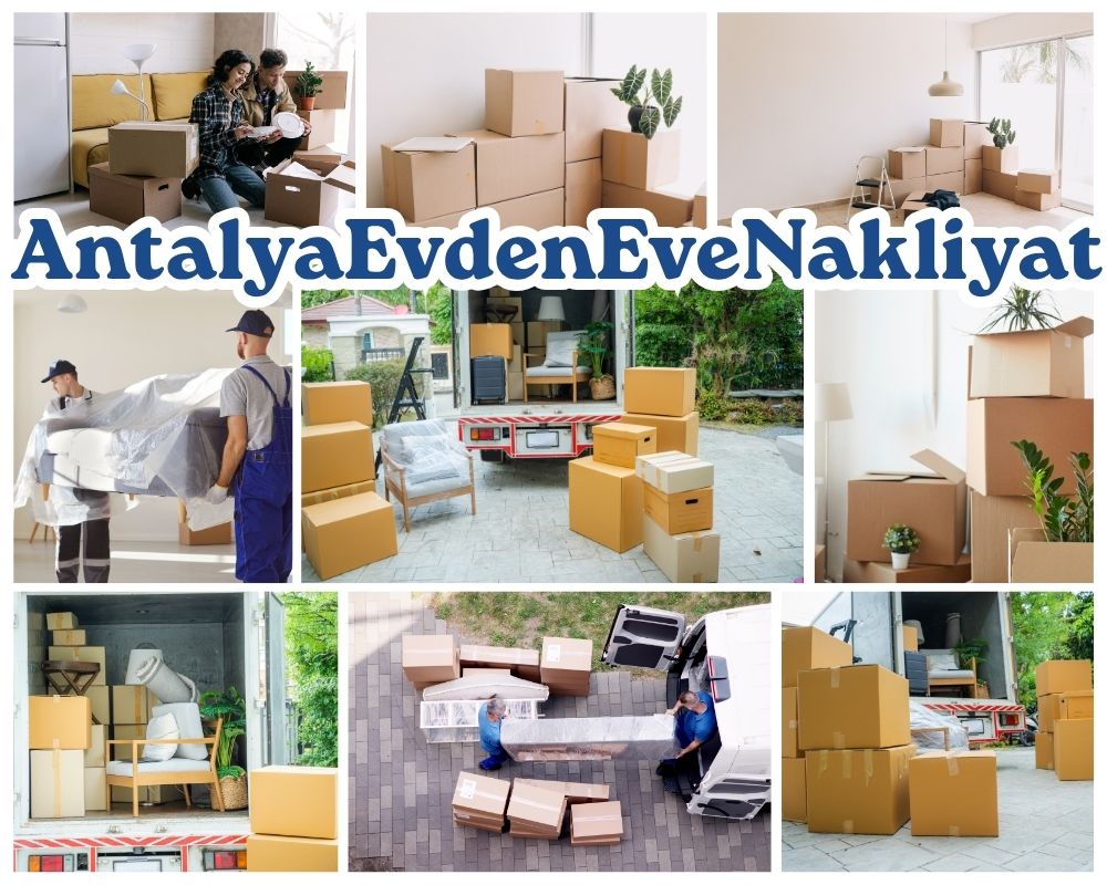 Antalya Çeltik Evden Eve Taşıma